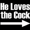 he loves the cock
