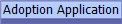 Adoption Application
