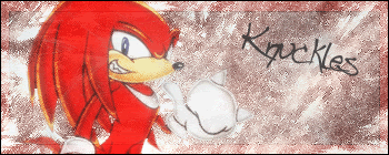 [Image: Knuckles.gif]
