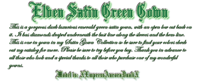Elven Satin Green Gown Description