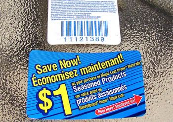 $1-off coupons are a better idea than taping Loonies to the packaging.