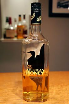 Super sweet American Honey is perfect for bourbon wussies.
