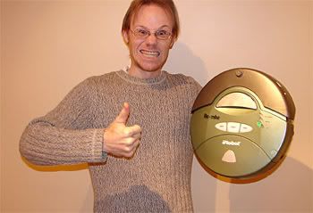 Like an ancient Gladiator I stand, with my Roomba shield to protect me from the dirt onslaught.