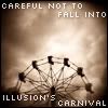 Illusion\'s Carnival Pictures, Images and Photos