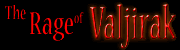 The Rage of Valjirak (RP)[[under construction]] banner